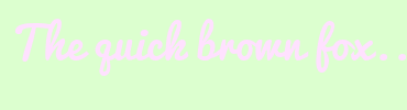 Image with Font Color FFE1FF and Background Color DCFFCF